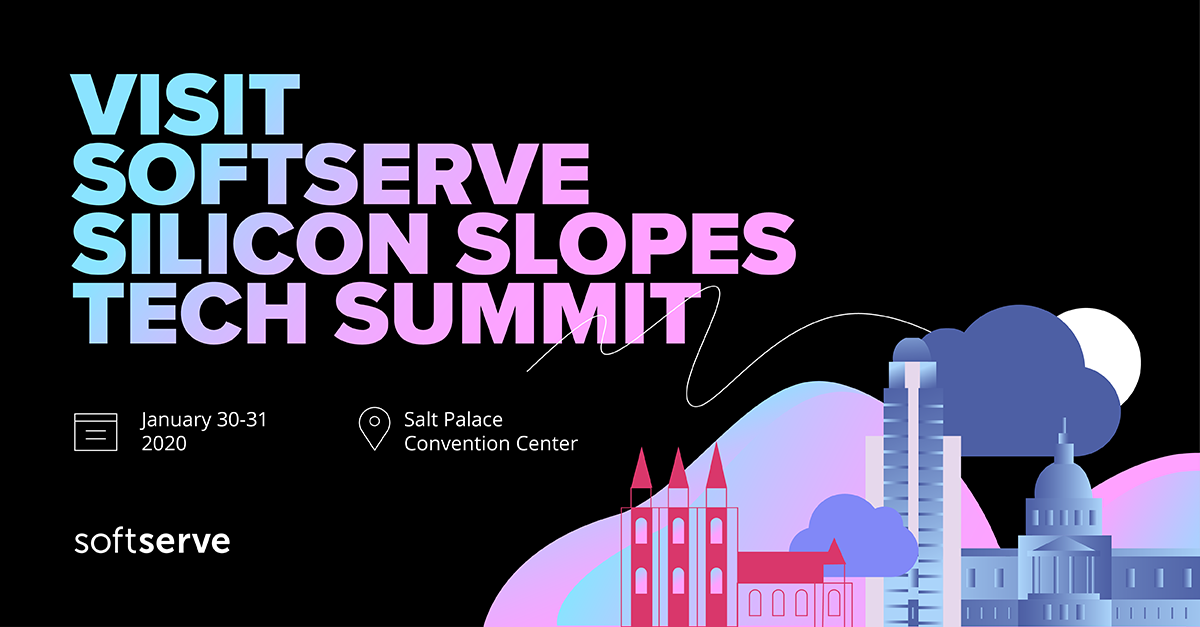 Visit SoftServe Silicon Slopes Tech Summit Events SoftServe